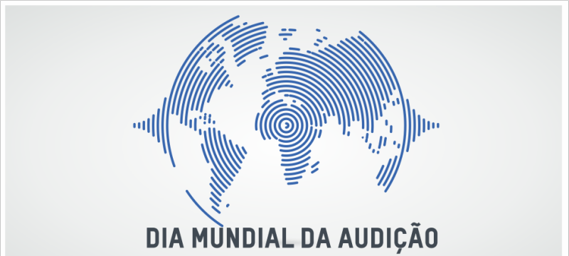 Dia Mundial da Audição